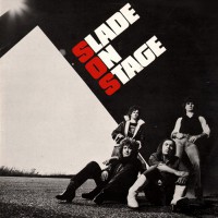 Slade - Slade On Stage, UK