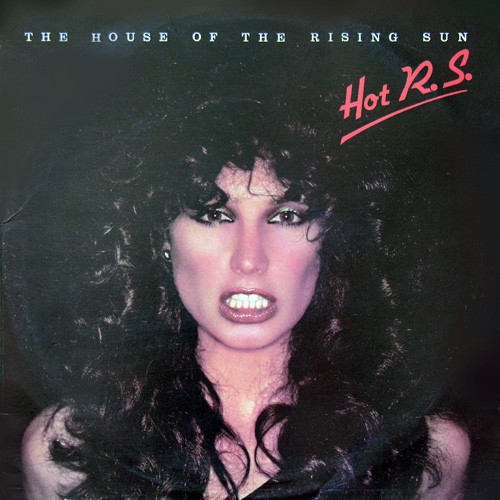 Hot R.S. - House Of The Rising Sun, SA