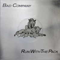 Bad Company - Run With The Pack, NL