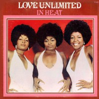 Love Unlimited - In Heat, US