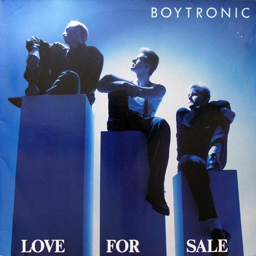 Boytronic - Love For Sale