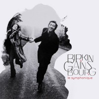 Birkin, Jane - Birkin & Gainsbourg Le Symphonique, FRA
