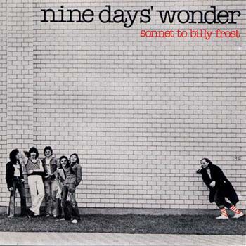 Nine Days Wonder - Sonnet To Billy Frost (foc)