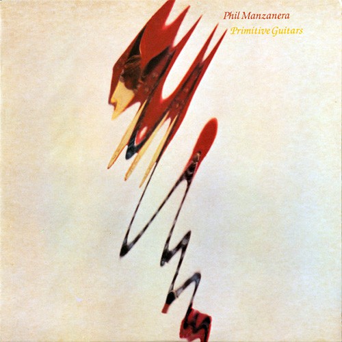 Phil Manzanera - Primitive Guitars, US