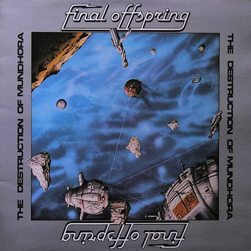 Final Offspring - The Destruction Of Mundhora