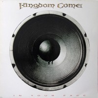Kingdom Come - In Your Face, D