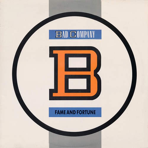 Bad Company - Fame And Fortune, US