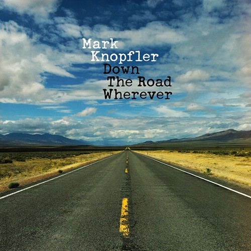 Knopfler, Mark - Down The Road Wherever, EU