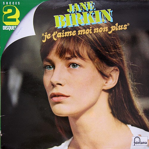Birkin, Jane - Je T'Aime Moi Non Plus ,FRA