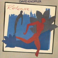 Knopfler David - Release (foc)