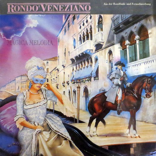 Rondo' Veneziano - Magica Melodia, D