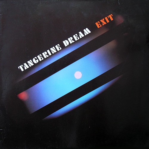 Tangerine Dream - Exit, D