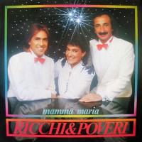 Ricchi E Poveri - Mamma Maria, NL
