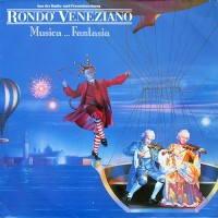 Rondo' Veneziano - Musica...Fantasia, D
