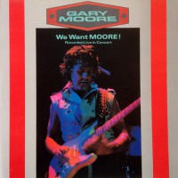 Moore, Gary - We Want Moore!, UK