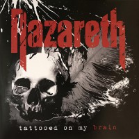 Nazareth - Tattooed On My Brain, ITA