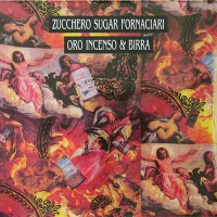 Zucchero Fornaciari - Oro Incenso And Birra, NL