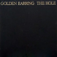 Golden Earring - The Hole, NL