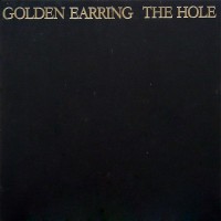 Golden Earring - The Hole, NL
