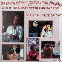 Esposito, Tony - Gente Distratta, ITA