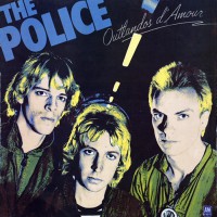 Police, The - Outlands D'Amour, UK