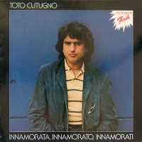 Cutugno, Toto - Innamorata, Innamorato, Innamorati, D