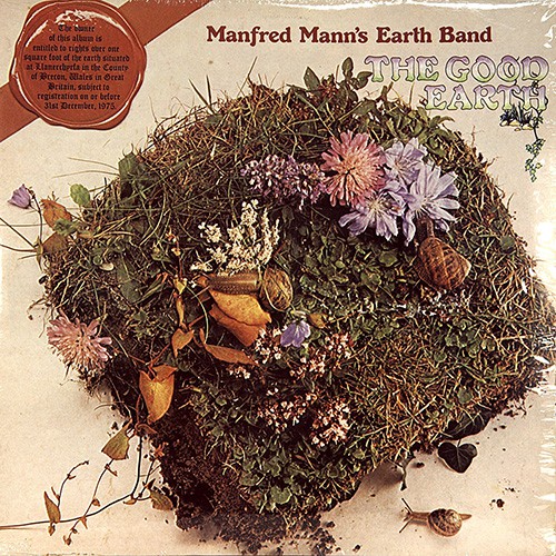 Manfred Mann's Earth Band - The Good Earth, UK (Re)