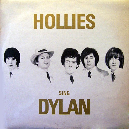 Hollies, The - Hollies Sing Dylan, UK (STEREO)