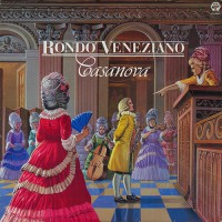 Rondo' Veneziano - Casanova, ITA