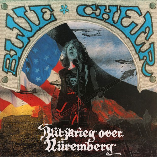 Blue Cheer - Blitzkrieg Over Nuremberg, D
