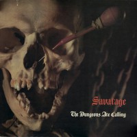 Savatage - The Dungeons Are Calling, US