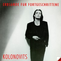 Kolonovits, Christian - Erbsunde Fur Fortgeschrittene