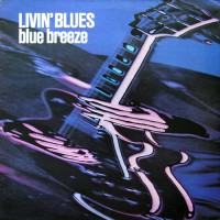 Livin' Blues - Blue Breeze, FRA
