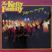 Kelly Family, The - Keep On Singing, D