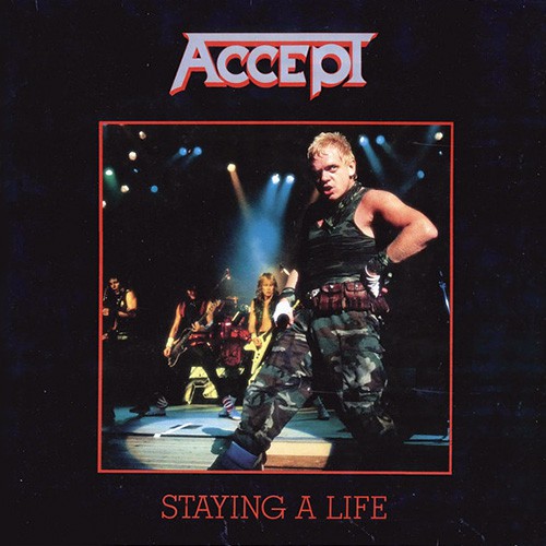 Accept - Staying A Life, D