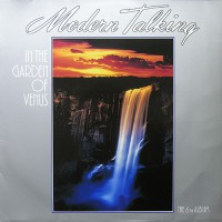 Modern Talking - The 6th Album / In The Garden Of Venus, D