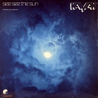 Kayak - See See The Sun, D