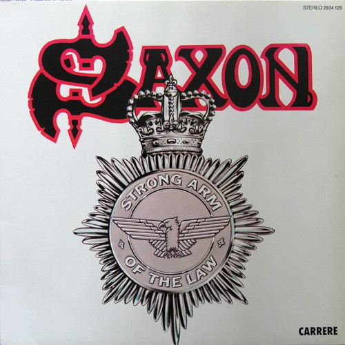 Saxon - Strong Arm Of The Law