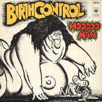Birth Control - Hoodoo Man, EU (Or)