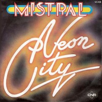 Mistral  - Neon City, NL