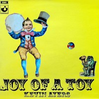 Ayers, Kevin - Joy Of A Toy, UK