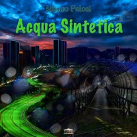 Pelosi, Mauro - Acqua Sintetica, ITA