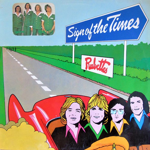 Rubettes, The - Sign Of The Times, BELG