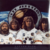 Led Zeppelin - Latter Days The best Of Led Zeppelin Vol. Two
