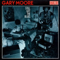 Moore, Gary - Still Got The Blues, UK