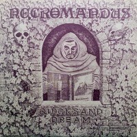 Necromandus - Quicksand Dream, UK