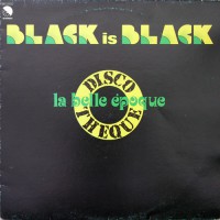 Belle Epoque - Black Is Black, ITA