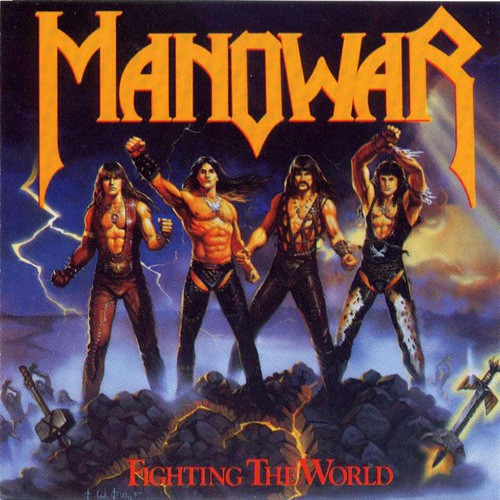 Manowar - Fighting The World, D