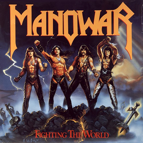 Manowar - Fighting The World, D