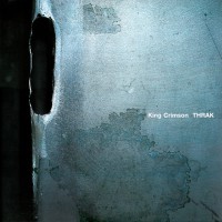 King Crimson - THRAK, EU
